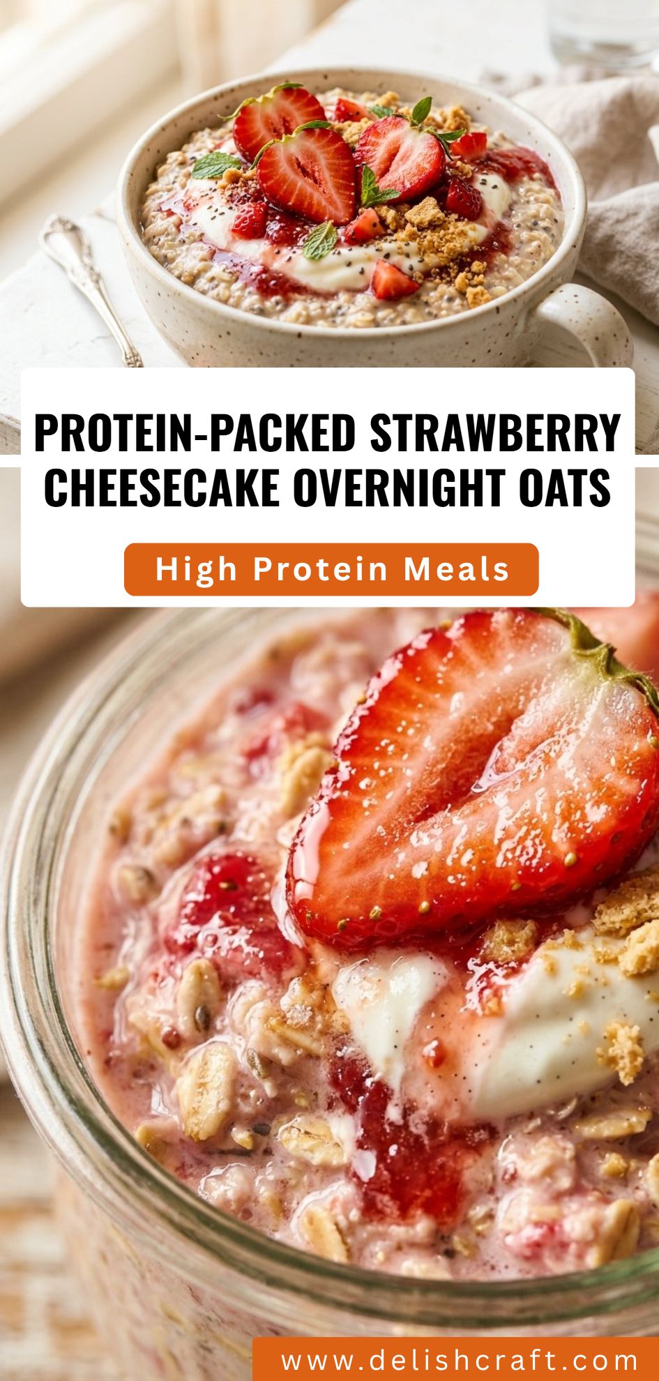Protein Packed Strawberry Cheesecake Overnight Oats