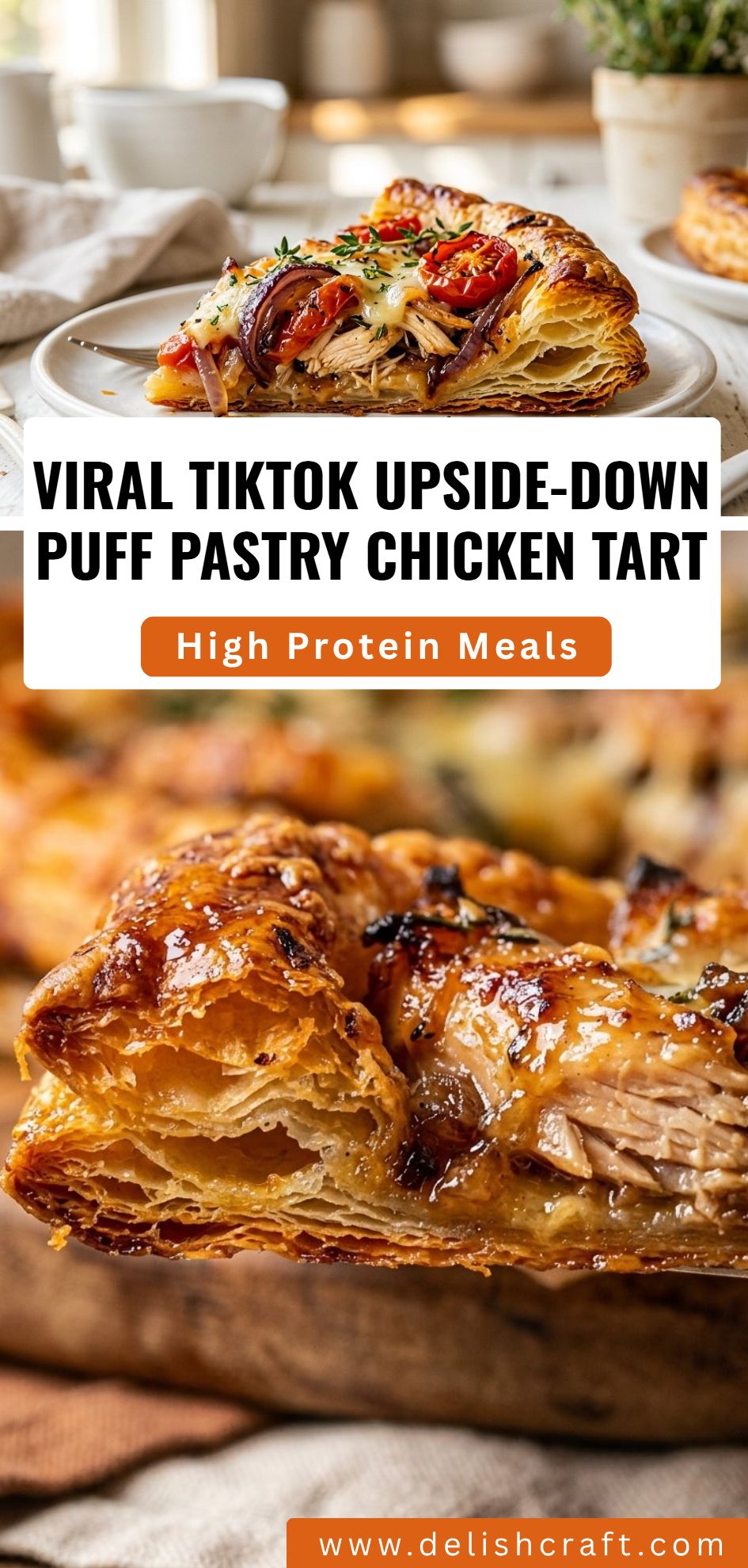 Viral Tiktok Upside Down Puff Pastry Chicken Tart