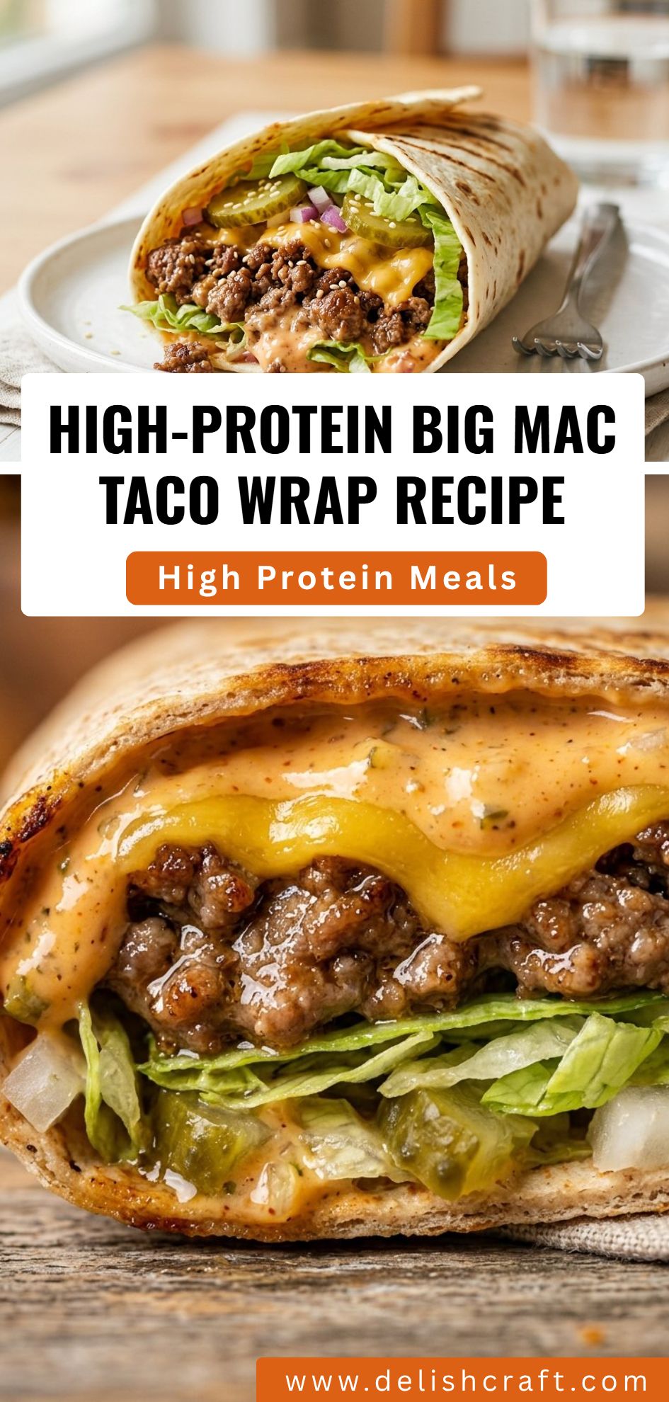 High Protein Big Mac Taco Wrap Recipe