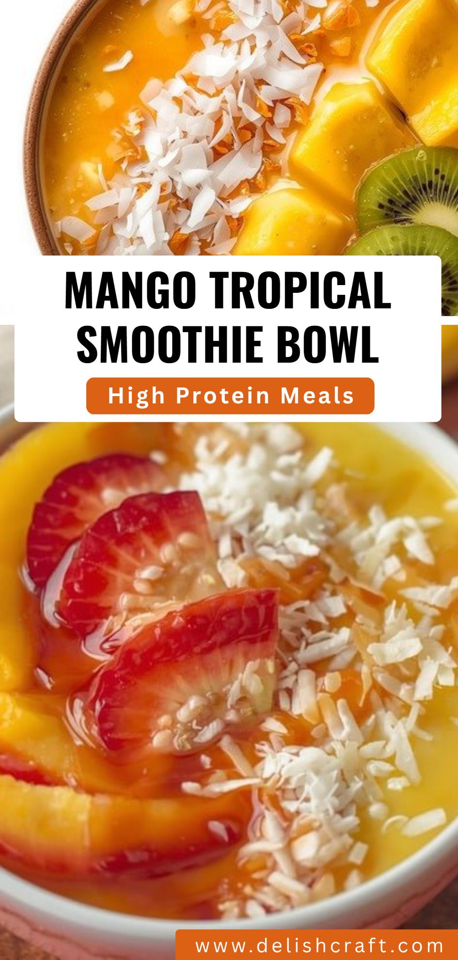 Mango Tropical Smoothie Bowl