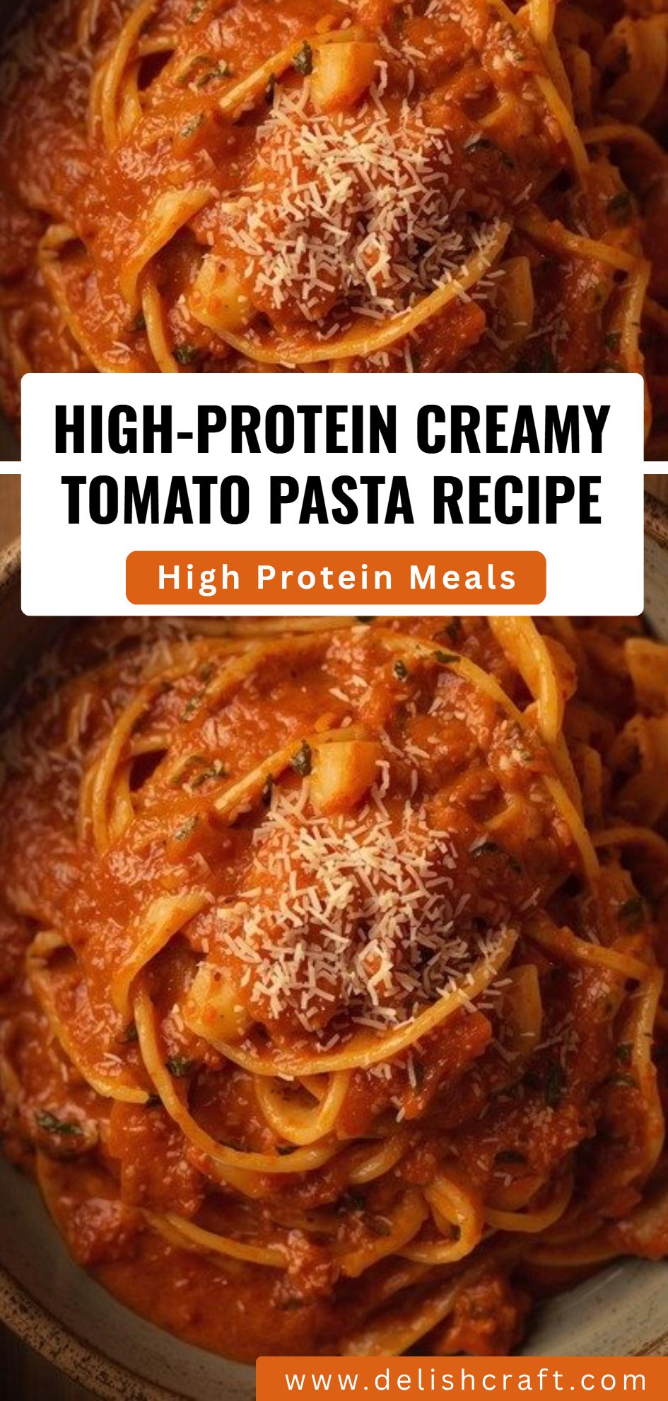 High Protein Creamy Tomato Pasta Recipe
