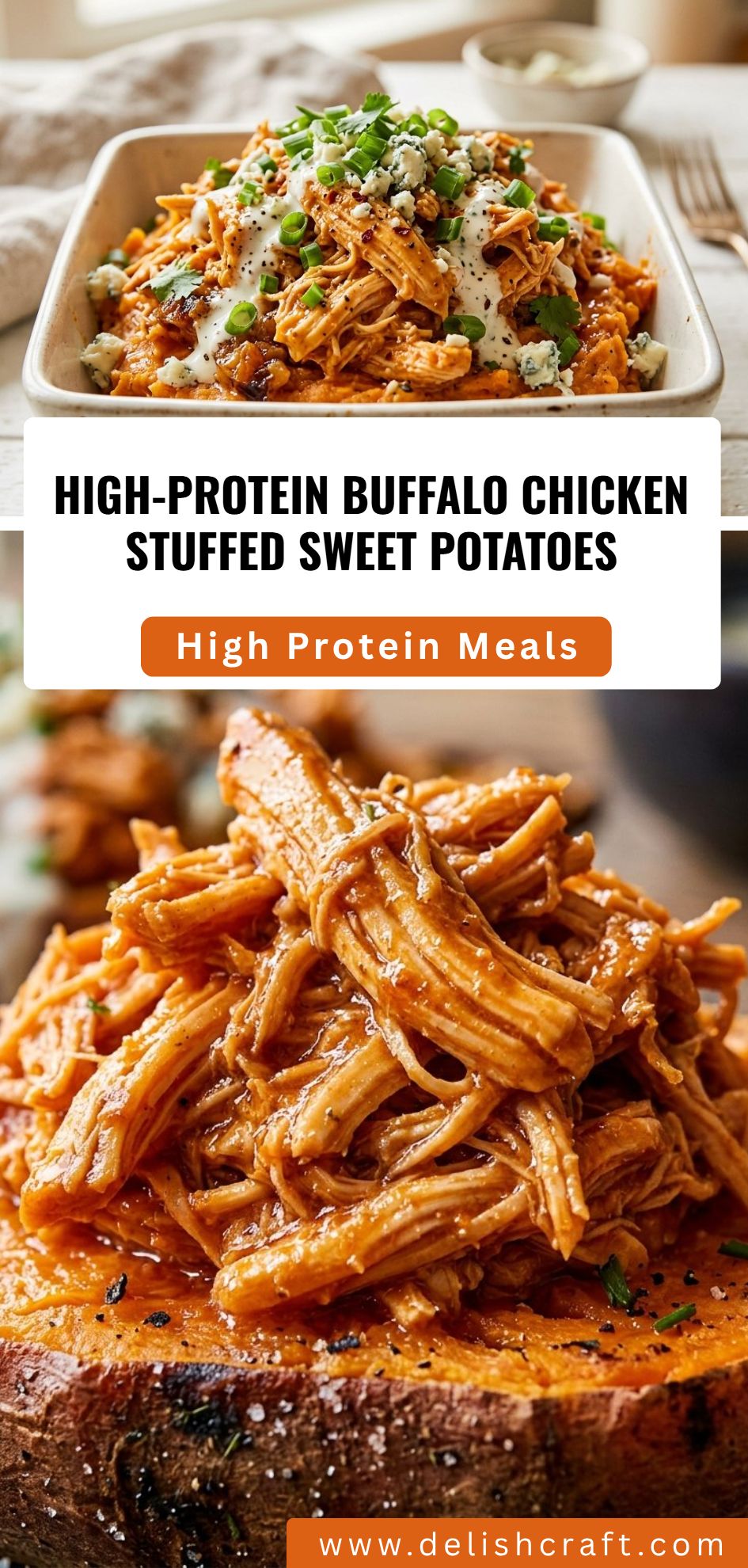 High Protein Buffalo Chicken Stuffed Sweet Potatoes