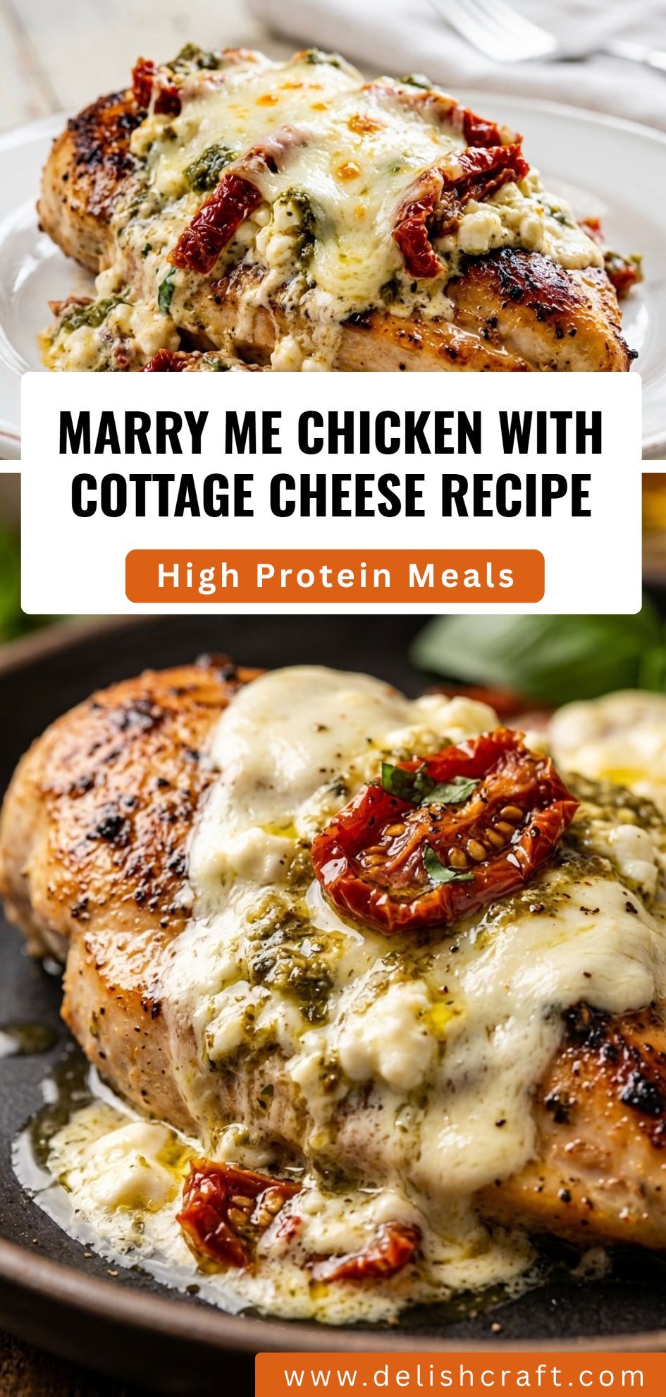 Marry Me Chicken Cottage Cheese Recipe