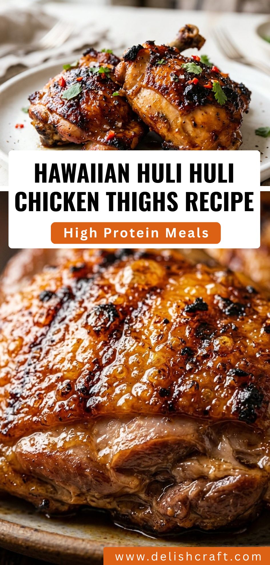 Huli Huli Chicken Thighs Recipe