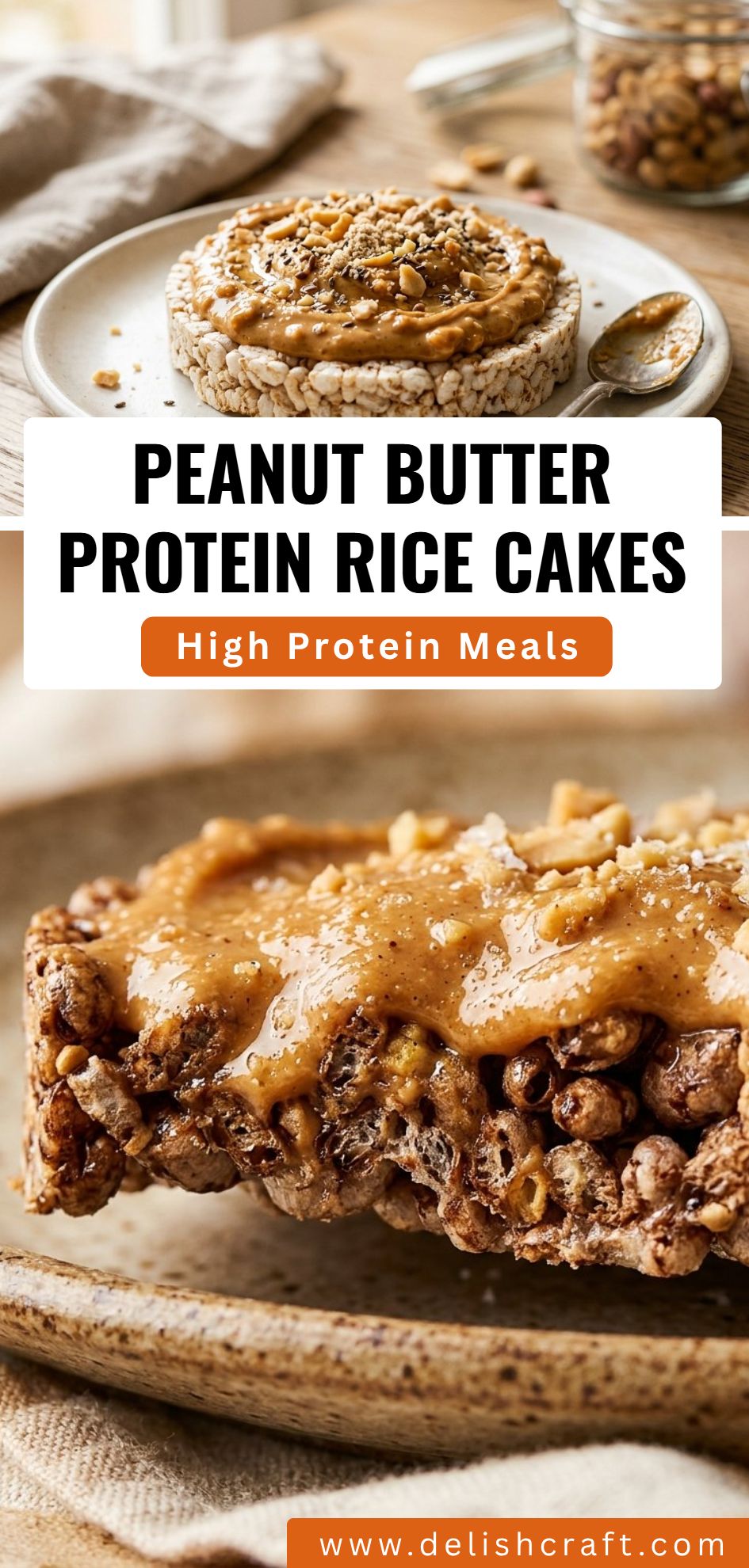 Peanut Butter Protein Rice Cakes