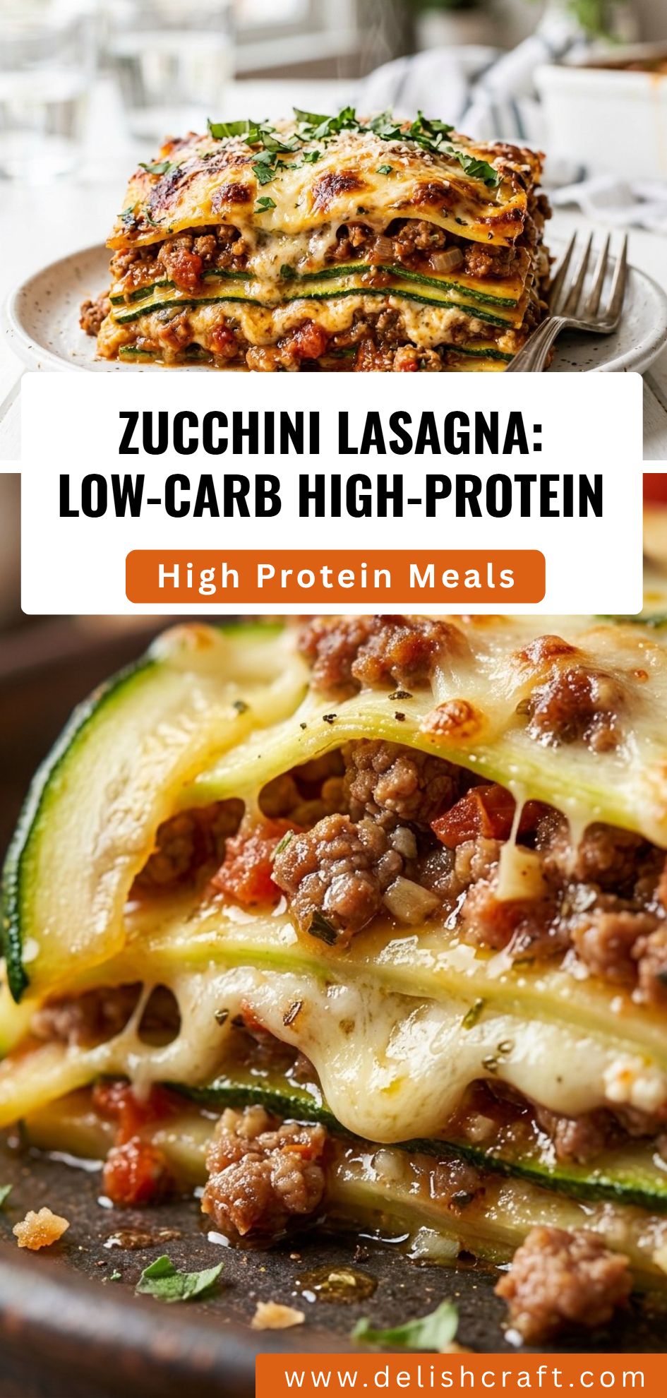 Zucchini Lasagna Low Carb High Protein