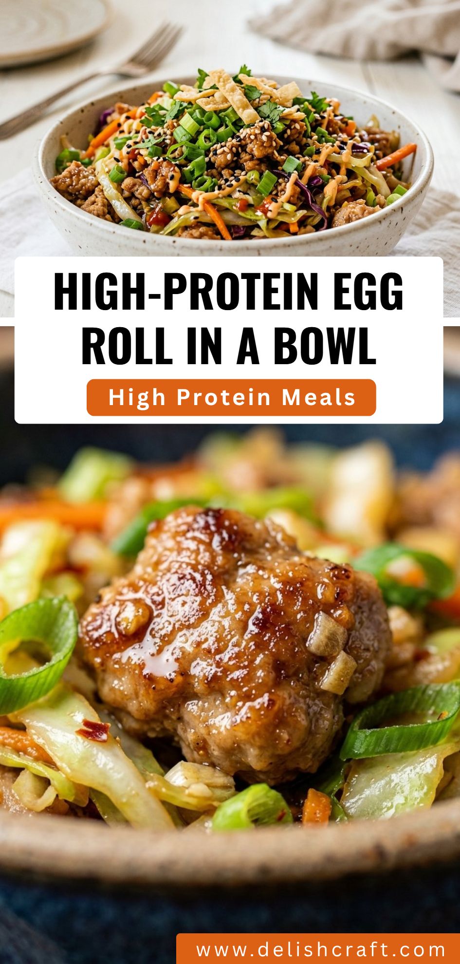 High Protein Egg Roll In A Bowl