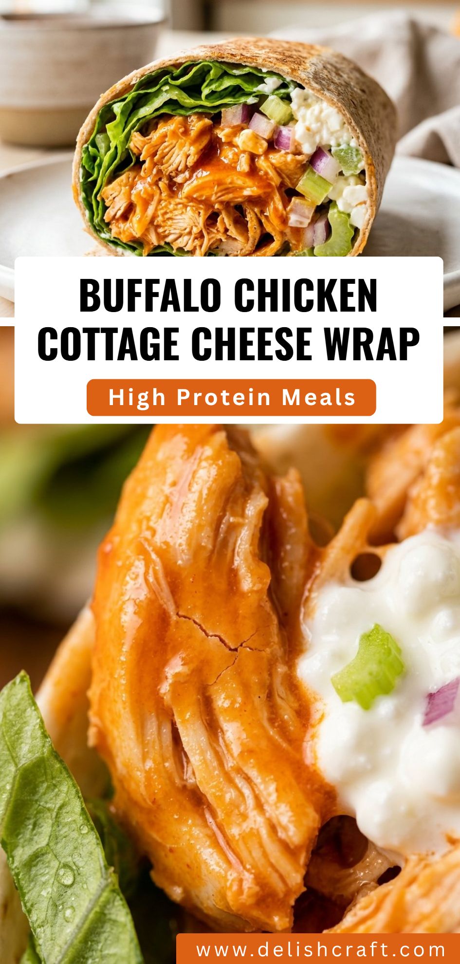 Buffalo Chicken Cottage Cheese Wrap