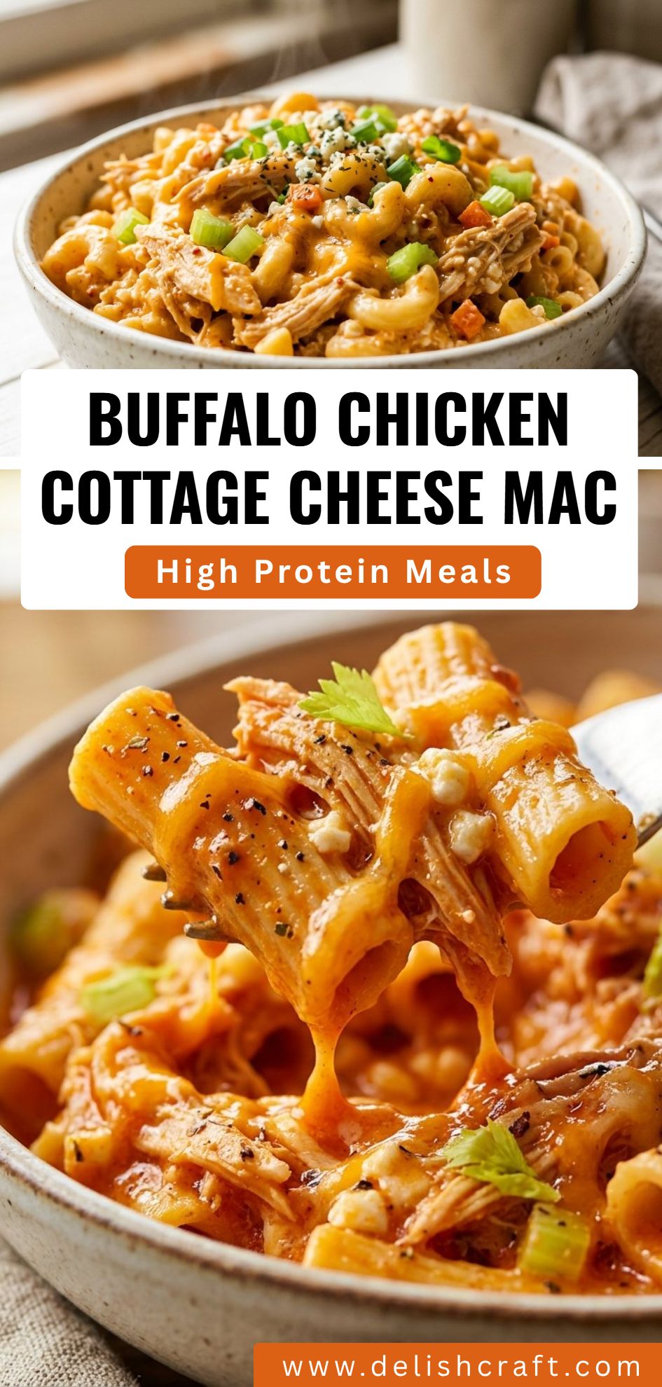 Buffalo Chicken Cottage Cheese Mac