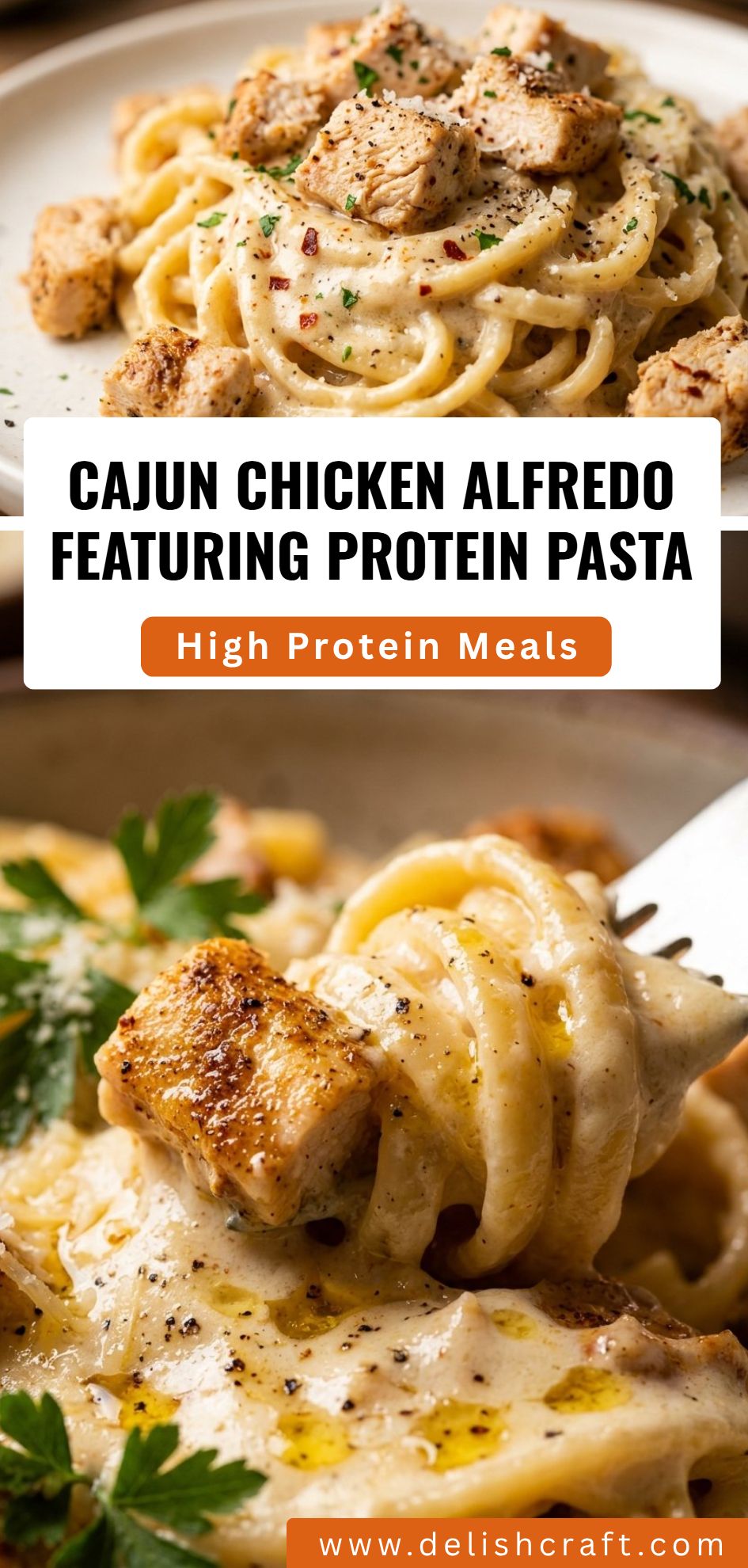 Cajun Chicken Alfredo Protein Pasta