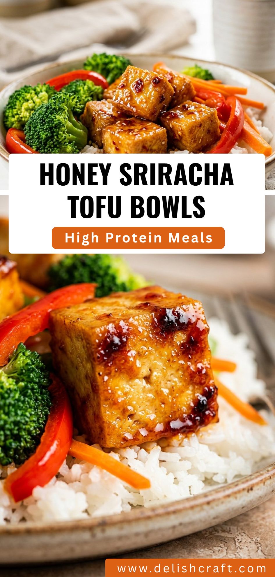 Honey Sriracha Tofu Bowls