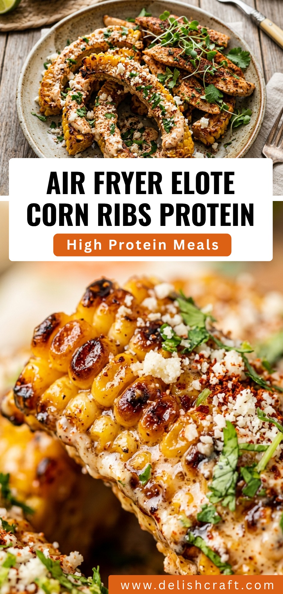 Air Fryer Elote Corn Ribs Protein