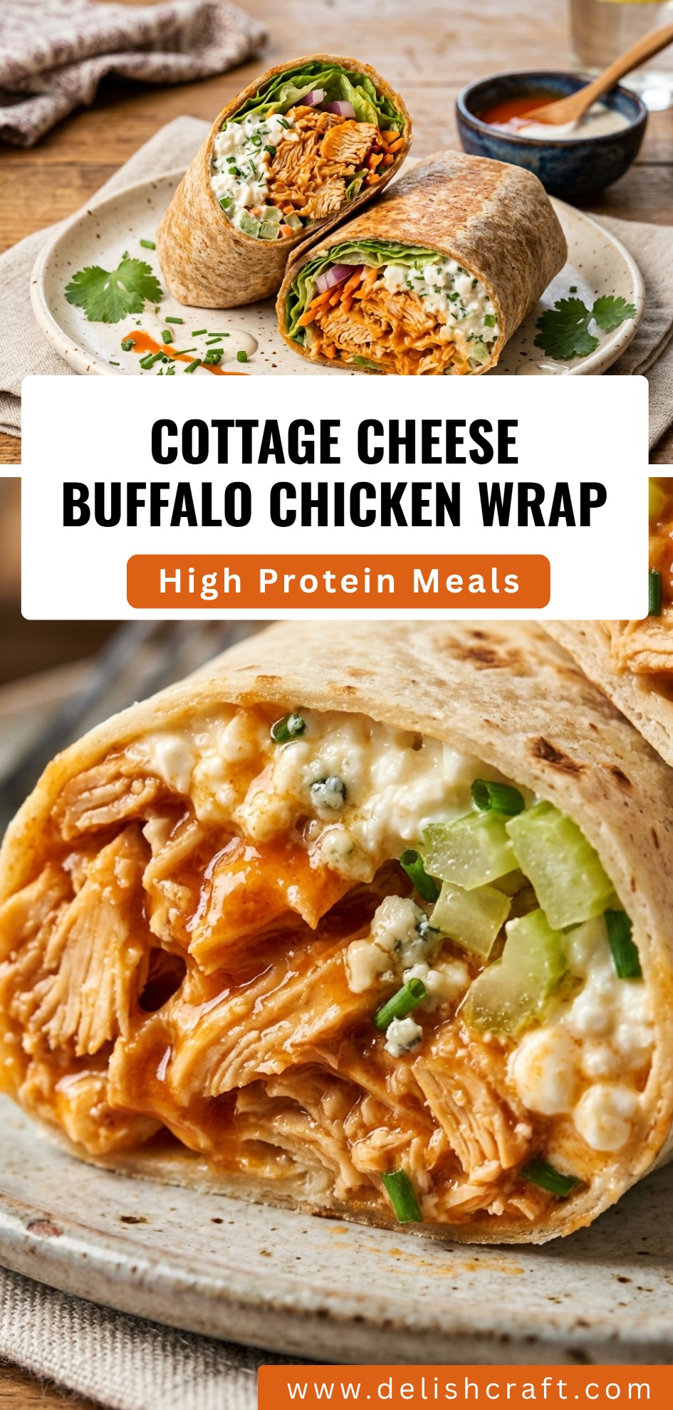 Cottage Cheese Buffalo Chicken Wrap