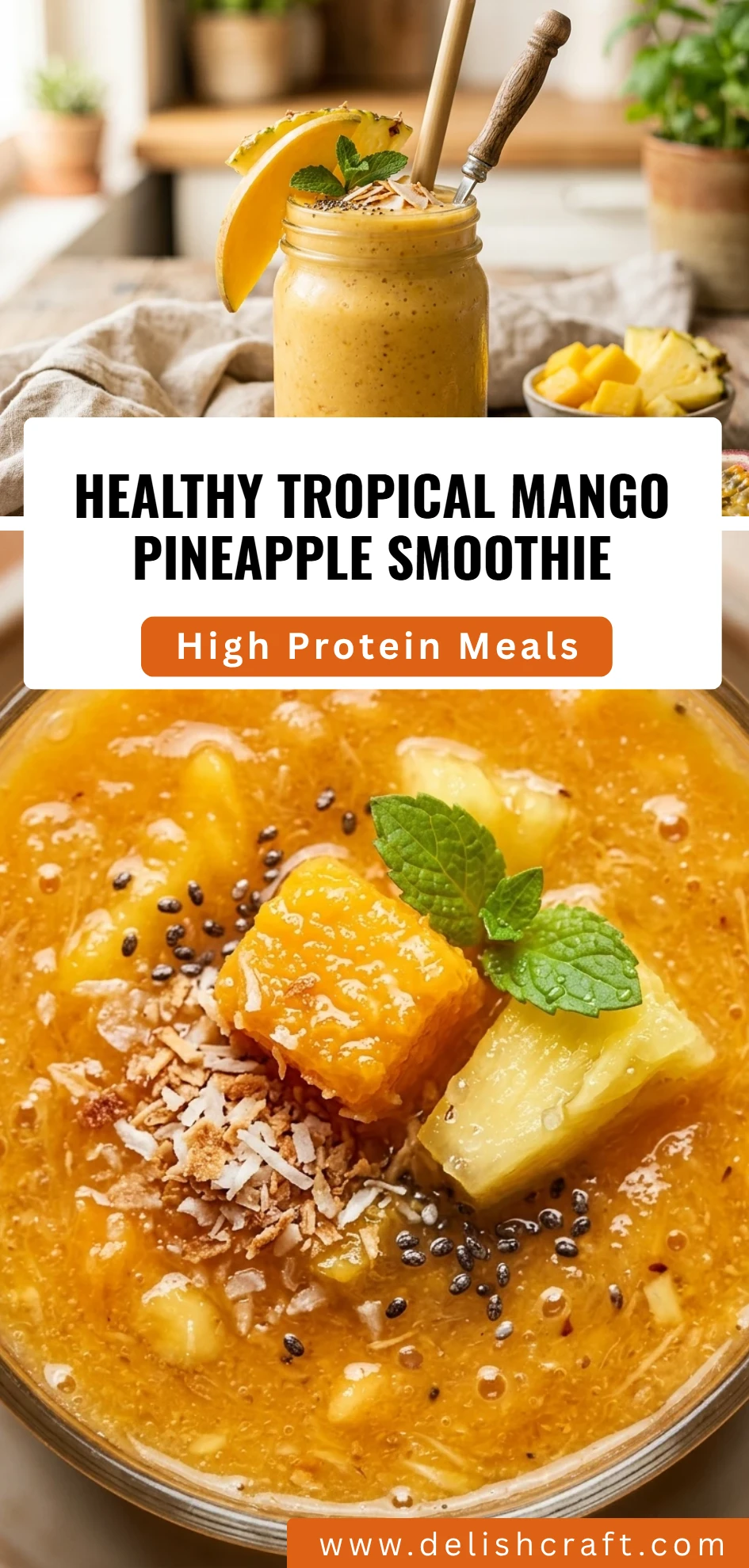 Healthy Tropical Mango Pineapple Smoothie