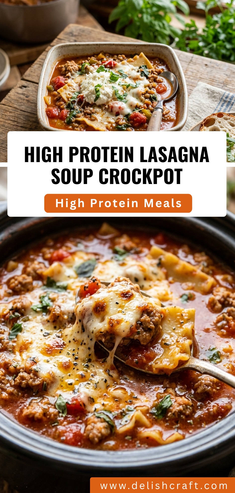 High Protein Lasagna Soup Crockpot