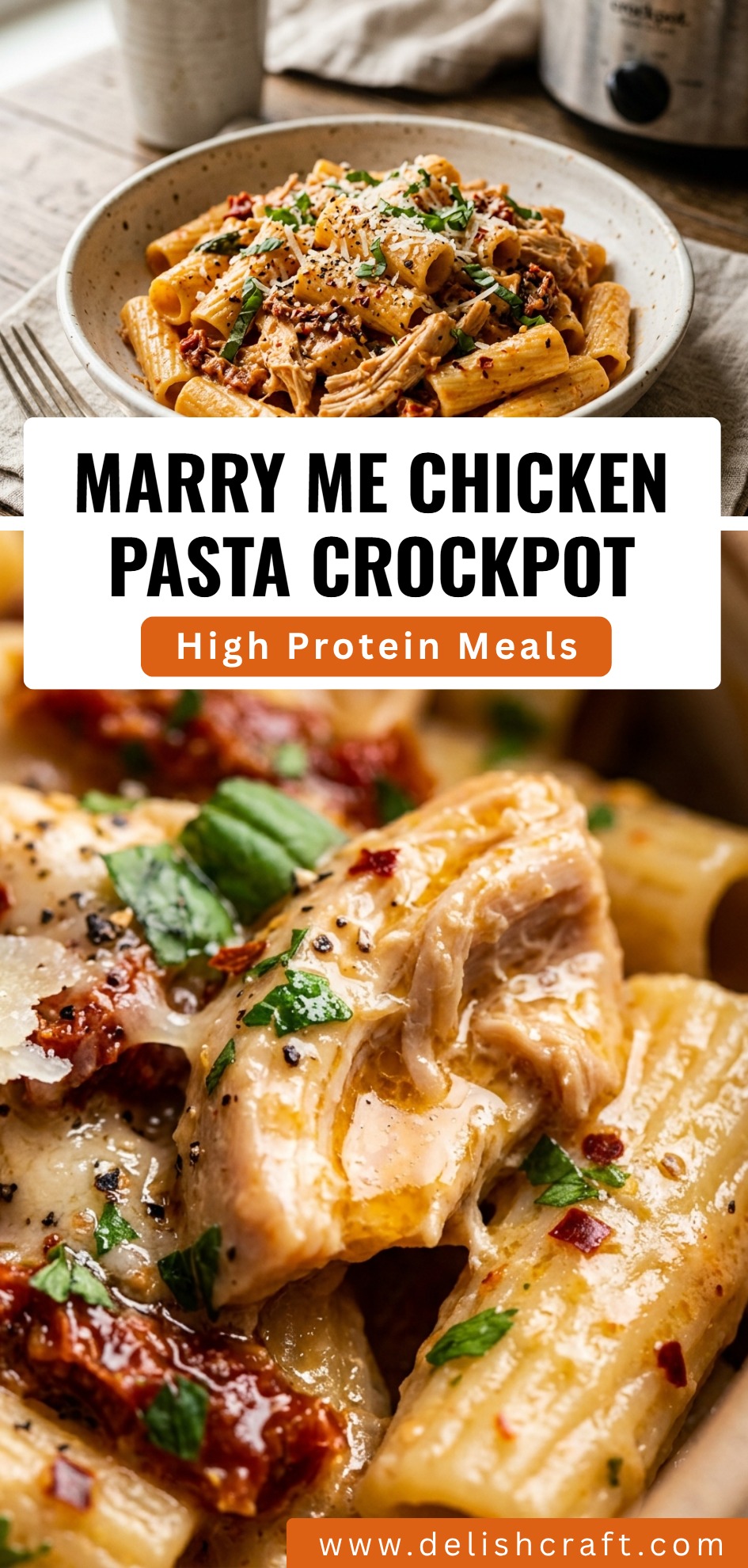 Marry Me Chicken Pasta Crockpot