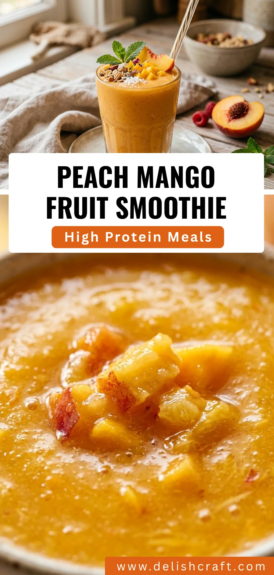Peach Mango Fruit Smoothie