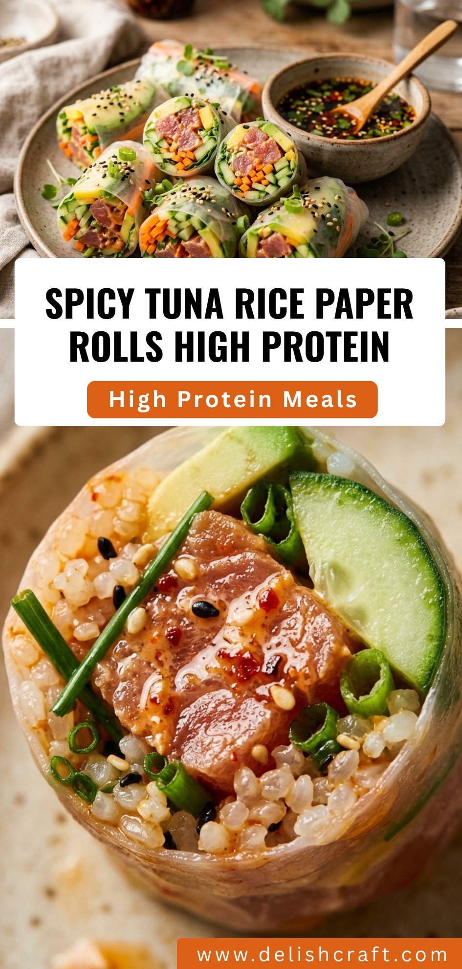 Spicy Tuna Rice Paper Rolls High Protein